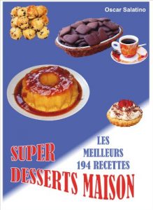 Baixar SUPER DESSERTS MAISON (French Edition) pdf, epub, eBook