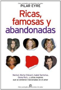 Baixar Ricas, famosas y abandonadas pdf, epub, eBook