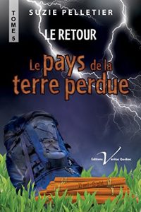 Baixar Le Retour (Le Pays de la Terre perdue t. 5) (French Edition) pdf, epub, eBook