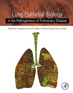 Baixar Lung Epithelial Biology in the Pathogenesis of Pulmonary Disease pdf, epub, eBook