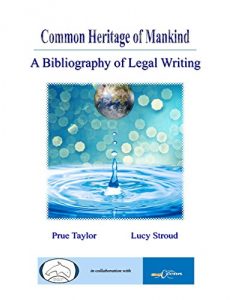 Baixar Common Heritage of Mankind: A Bibliography of Legal Writing pdf, epub, eBook