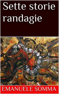 Baixar Sette storie randagie (Italian Edition) pdf, epub, eBook
