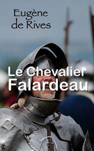 Baixar Le Chevalier Falardeau (French Edition) pdf, epub, eBook