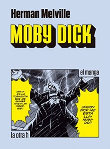 Baixar Moby Dick: el manga (Spanish Edition) pdf, epub, eBook