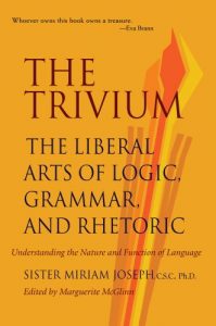 Baixar The Trivium: The Liberal Arts of Logic, Grammar, and Rhetoric (English Edition) pdf, epub, eBook