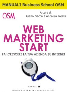 Baixar Web Marketing – Start (Manuali Business School OSM Vol. 1) (Italian Edition) pdf, epub, eBook