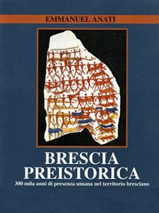Baixar Brescia preistorica (Italian Edition) pdf, epub, eBook