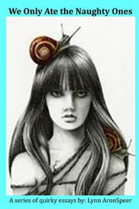 Baixar We Only Ate the Naughty Ones: Series of quirky essays (English Edition) pdf, epub, eBook