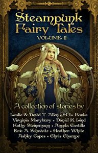 Baixar Steampunk Fairy Tales Volume II (English Edition) pdf, epub, eBook
