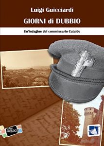 Baixar Giorni di Dubbio: Un’indagine del commissario Cataldo (Italian Edition) pdf, epub, eBook