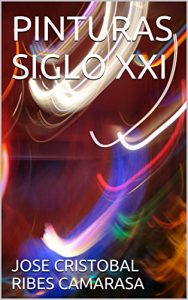 Baixar PINTURAS SIGLO XXI (Spanish Edition) pdf, epub, eBook