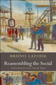 Baixar Reassembling the Social: An Introduction to Actor-Network-Theory (Clarendon Lectures in Management Studies) pdf, epub, eBook