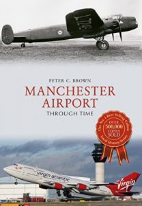 Baixar Manchester Airport Through Time (English Edition) pdf, epub, eBook