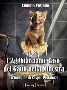 Baixar L’Agghiacciante Caso del Gatto nella Minestra (Italian Edition) pdf, epub, eBook