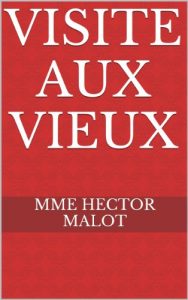 Baixar VISITE AUX VIEUX (French Edition) pdf, epub, eBook