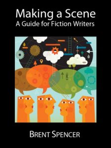 Baixar Making a Scene: A Guide for Fiction Writers (English Edition) pdf, epub, eBook