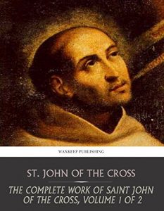 Baixar The Complete Works of Saint John of the Cross, Volume 1 of 2 (English Edition) pdf, epub, eBook