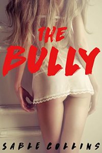 Baixar The Bully: Wife Sharing With My Bully (English Edition) pdf, epub, eBook
