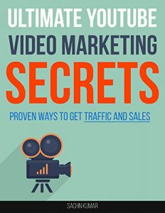Baixar ULTIMATE YOUTUBE VIDEO MARKETING SECRETS: Start Making Passive Income, Proven Ways to Make Money Using YouTube, Get Traffic and Sales from Video Marketing (English Edition) pdf, epub, eBook