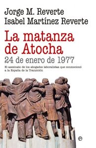 Baixar La matanza de Atocha (Historia) pdf, epub, eBook