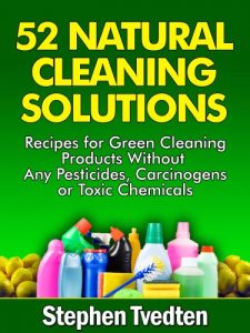 Baixar 52 Natural Cleaning Solutions: Recipes for Green Cleaning Products Without Any Pesticides, Carcinogens or Toxic Chemicals (Natural Cleaning Recipes Book 1) (English Edition) pdf, epub, eBook