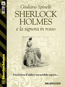 Baixar Sherlock Holmes e la signora in rosso (Sherlockiana) pdf, epub, eBook