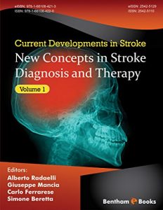 Baixar New Concepts in Stroke Diagnosis and Therapy (Current Developments in Stroke Book 1) (English Edition) pdf, epub, eBook
