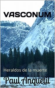 Baixar VASCONUM: Heraldos de la muerte (Spanish Edition) pdf, epub, eBook