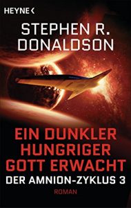 Baixar Ein dunkler hungriger Gott erwacht: Der Amnion-Zyklus, Band 3 – Roman (German Edition) pdf, epub, eBook