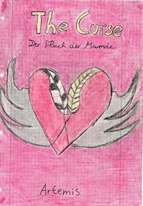 Baixar The Curse.: Der Fluch der Mumie. (The Curse-Serie 1) (German Edition) pdf, epub, eBook