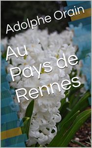 Baixar Au Pays de Rennes (French Edition) pdf, epub, eBook