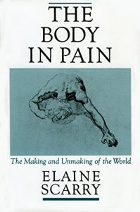 Baixar The Body in Pain: The Making and Unmaking of the World pdf, epub, eBook