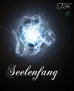 Baixar Seelenfang (German Edition) pdf, epub, eBook