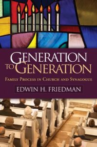 Baixar Generation to Generation: Family Process in Church and Synagogue (The Guilford Family Therapy Series) pdf, epub, eBook