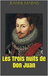 Baixar Les Trois nuits de Don Juan (French Edition) pdf, epub, eBook