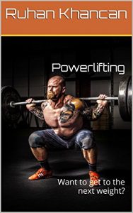Baixar Powerlifting: Want to get to the next weight? (English Edition) pdf, epub, eBook