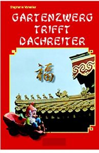 Baixar Gartenzwerg trifft Dachreiter (German Edition) pdf, epub, eBook