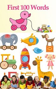 Baixar First 100 Words: Numbers, Colors, and Animals, with over 100 Words ….. (English Edition) pdf, epub, eBook