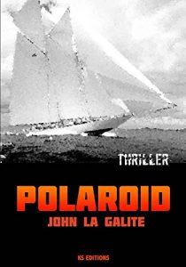 Baixar Polaroid: Un thriller paranormal (French Edition) pdf, epub, eBook
