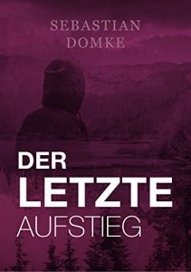 Baixar Der letzte Aufstieg (German Edition) pdf, epub, eBook