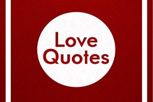 Baixar Love Quotes- ❤️ Deep and Meaningful set of Love quotes to be shared with loved ones and reflected upon by oneself (English Edition) pdf, epub, eBook