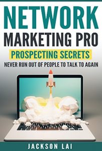 Baixar Network Marketing Pro: Prospecting Secret: Never Run Out Of People To Talk To Again (English Edition) pdf, epub, eBook