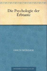 Baixar Die Psychologie der Erbtante (German Edition) pdf, epub, eBook