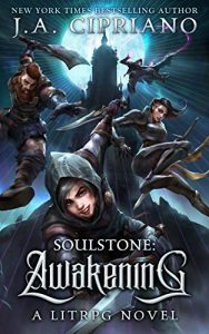 Baixar Soulstone: Awakening: A LitRPG novel (World of Ruul Book 1) (English Edition) pdf, epub, eBook