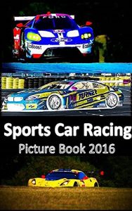 Baixar Sports Car Racing: Picture Book 2016 (English Edition) pdf, epub, eBook