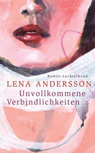 Baixar Unvollkommene Verbindlichkeiten: Roman (German Edition) pdf, epub, eBook