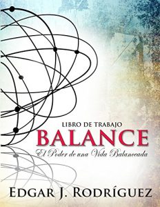 Baixar Balance: El poder de una vida balanceada (Spanish Edition) pdf, epub, eBook