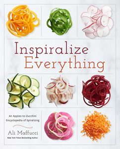 Baixar Inspiralize Everything: An Apples-to-Zucchini Encyclopedia of Spiralizing pdf, epub, eBook