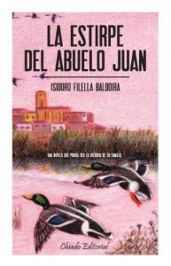 Baixar La estirpe del abuelo Juan (Spanish Edition) pdf, epub, eBook