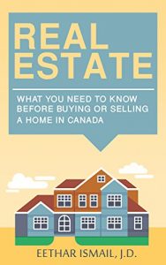 Baixar Real Estate: What You Need to Know Before Buying or Selling a Home in Canada (English Edition) pdf, epub, eBook